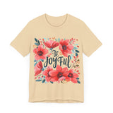 Be Joyful Floral Graphic T-Shirt