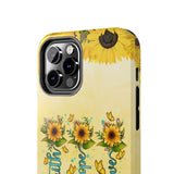 Faith, Hope, Love Sunflower Phone Case