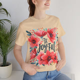 Be Joyful Floral Graphic T-Shirt