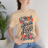 Jesus Loves You Floral Design T-Shirt