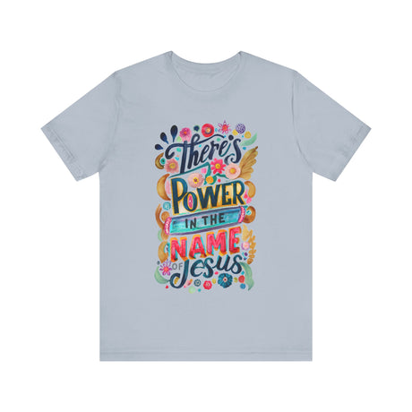 There’s Power in the Name of Jesus Graphic T-Shirt