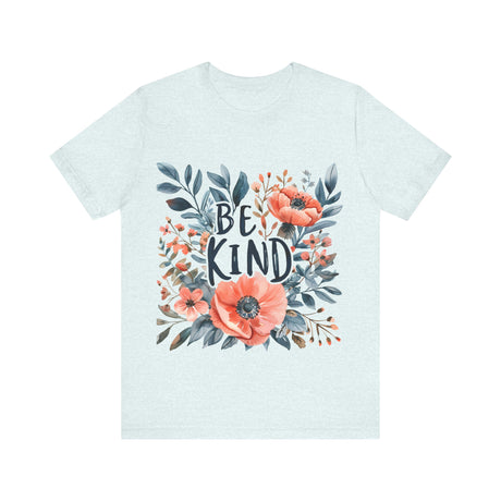 Be Kind Floral Design T-Shirt