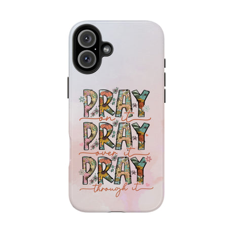 Pray On It Phone Case - A Daily Reminder of Faith