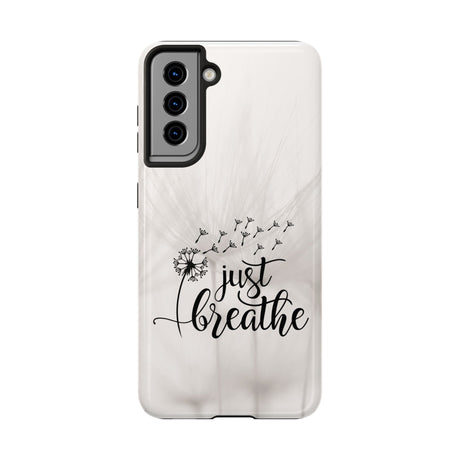 Just Breathe Phone Case - A Gentle Reminder to Pause