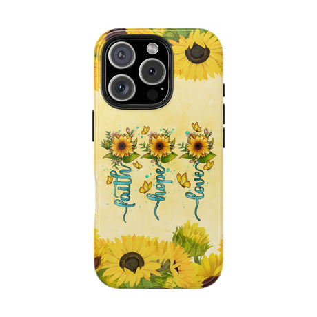 Faith, Hope, Love Sunflower Phone Case