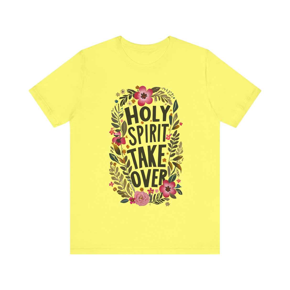 Floral Holy Spirit Take Over T-Shirt