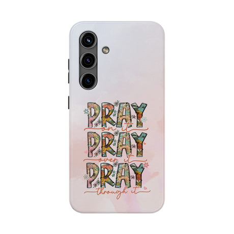 Pray On It Phone Case - A Daily Reminder of Faith