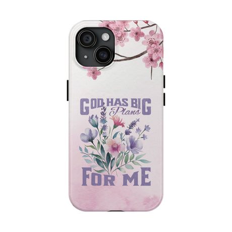 God Has Big Plans For Me Phone Case