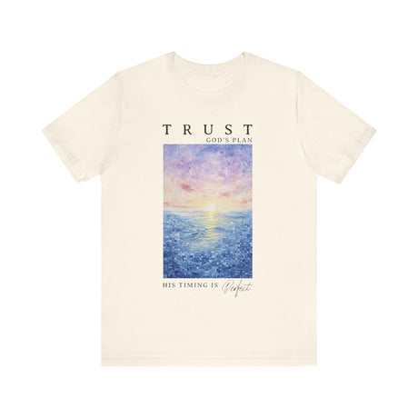 Trust Gods Plan Sunset Art His Timing Is Perfect T-Shirt