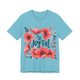 Be Joyful Floral Graphic T-Shirt