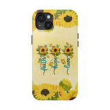 Faith, Hope, Love Sunflower Phone Case