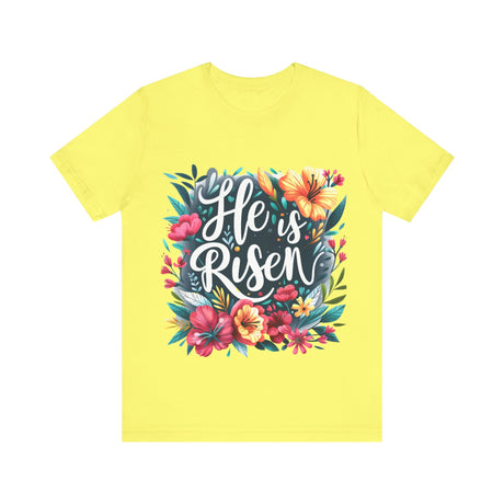 He is Risen Jesus T-Shirt