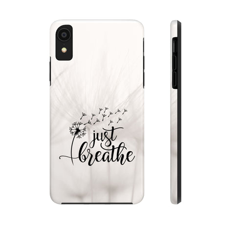 Just Breathe Phone Case - A Gentle Reminder to Pause