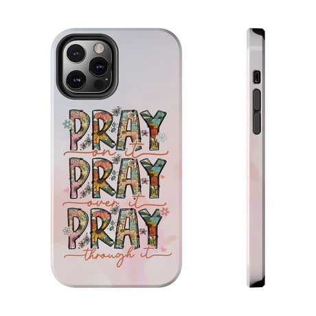 Pray On It Phone Case - A Daily Reminder of Faith