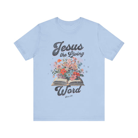 Jesus the Living Word Floral Bible T-Shirt