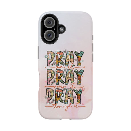 Pray On It Phone Case - A Daily Reminder of Faith