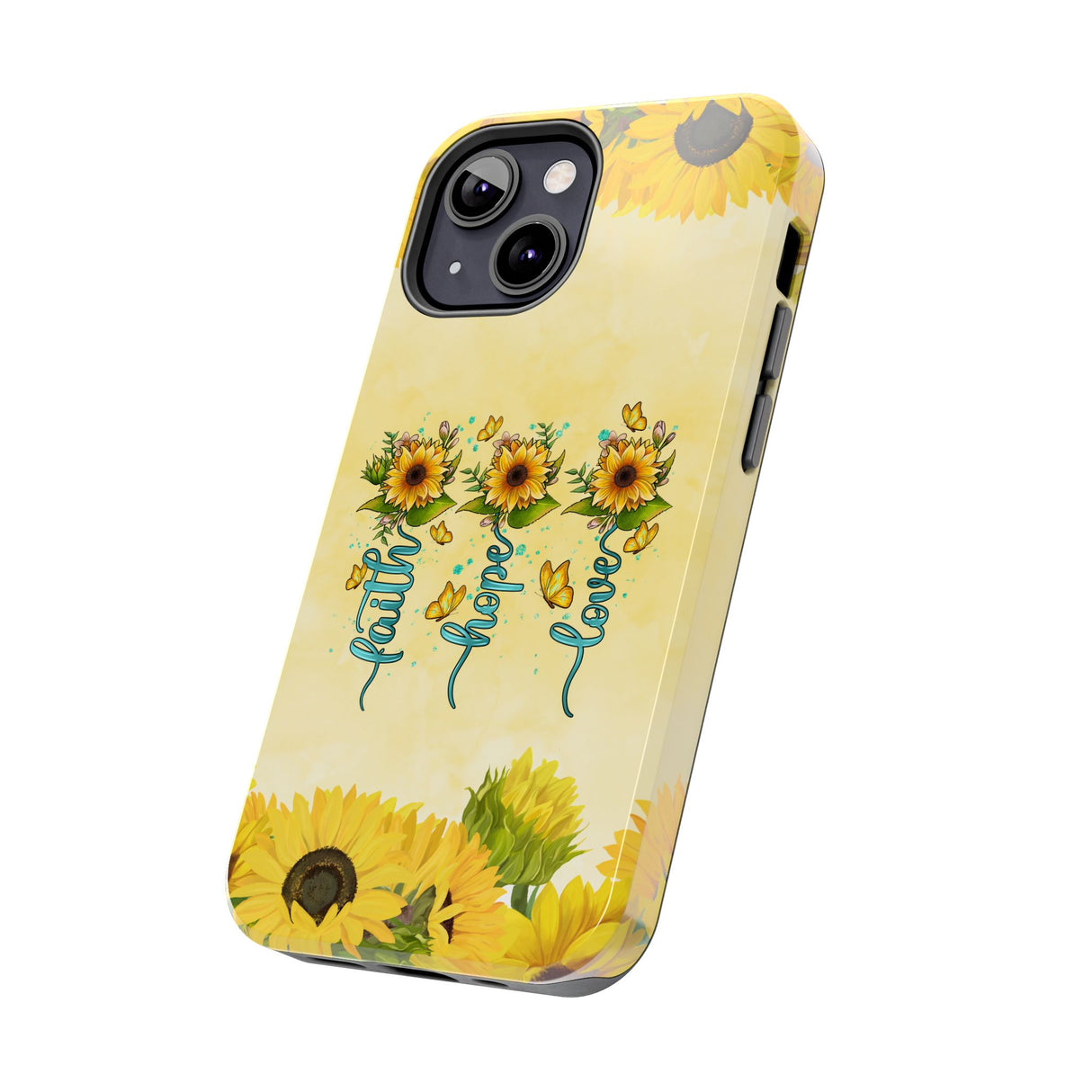 Faith, Hope, Love Sunflower Phone Case