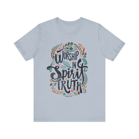 Worship in Spirit and Truth Graphic T-Shirt