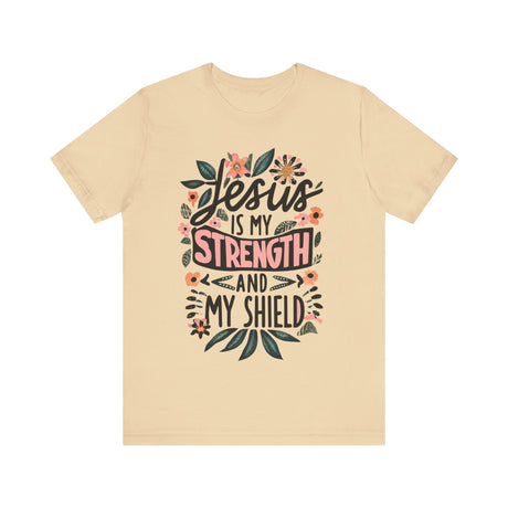 Jesus Is My Strength and Shield Floral T-Shirt