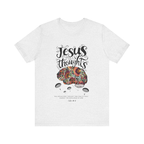 Jesus Thoughts with Floral Brain and Bible Verse T-Shirt