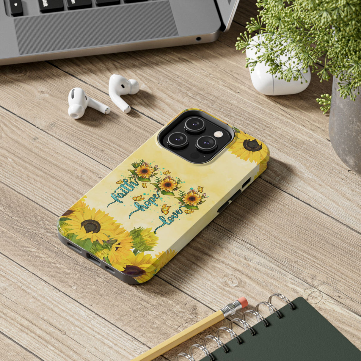 Faith, Hope, Love Sunflower Phone Case