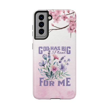 God Has Big Plans For Me Phone Case