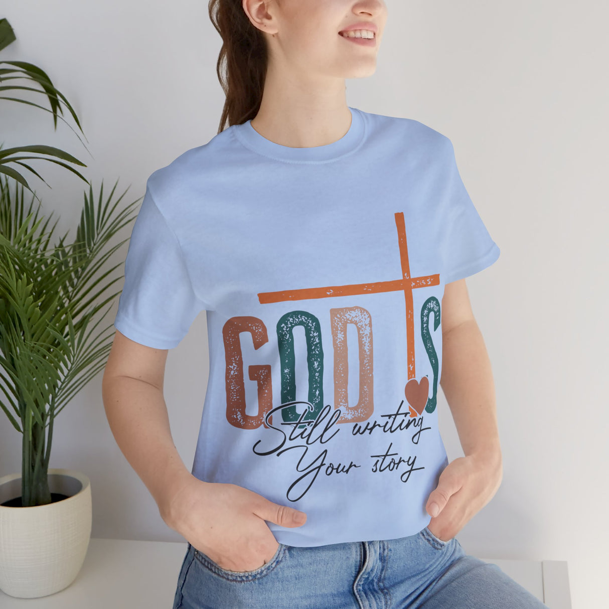 Gods Still Writing Your Story Inspirational T-Shirt