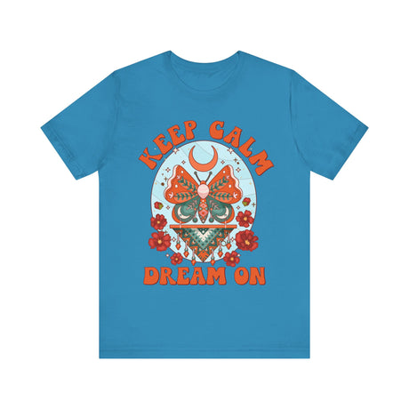 Keep Calm and Dream On Butterfly Design T-Shirt