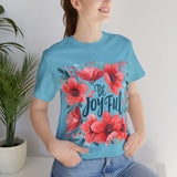 Be Joyful Floral Graphic T-Shirt