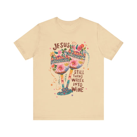 Jesus Still Turns Water Into Wine Floral Glasses T-Shirt