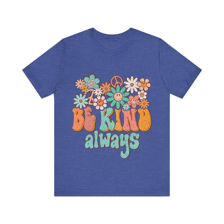 Be Kind Always Retro Floral Design T-Shirt