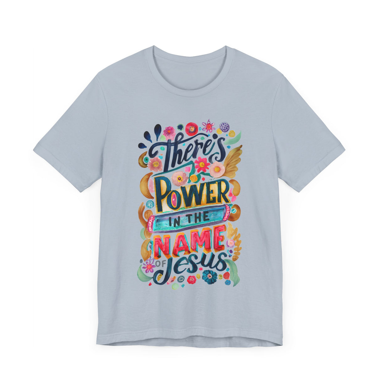 There’s Power in the Name of Jesus Graphic T-Shirt