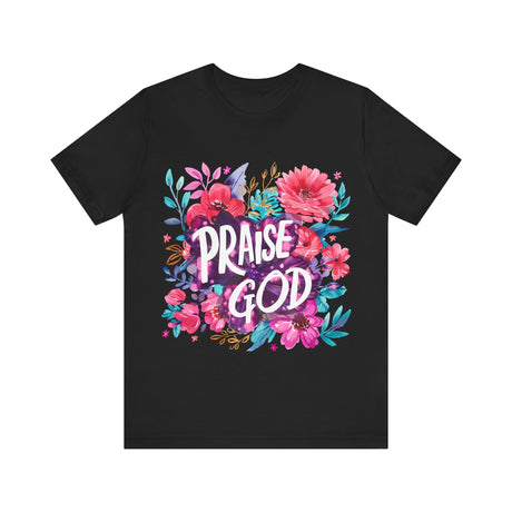 Floral Praise God Graphic T-Shirt