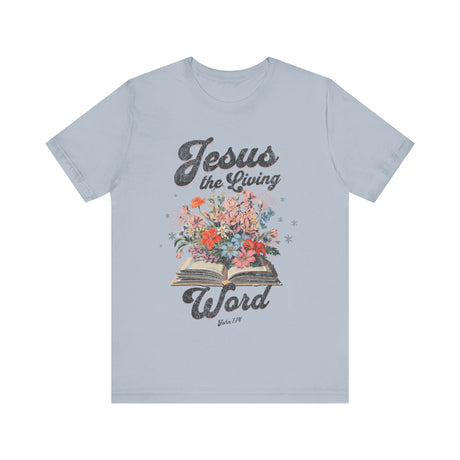 Jesus the Living Word Floral Bible T-Shirt