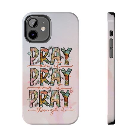 Pray On It Phone Case - A Daily Reminder of Faith