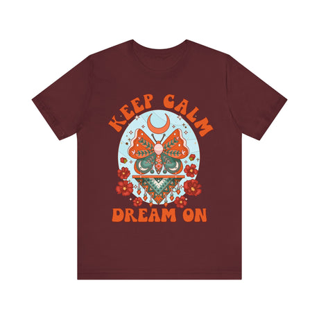 Keep Calm and Dream On Butterfly Design T-Shirt