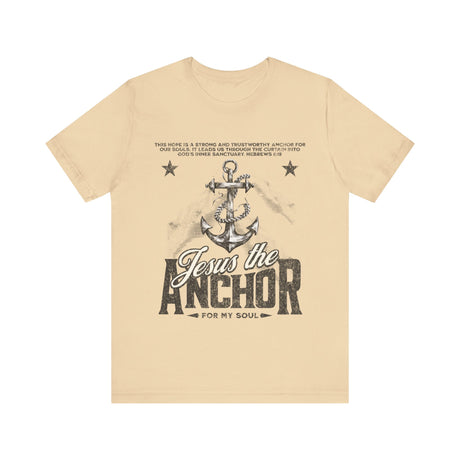 Jesus the Anchor for My Soul T-Shirt