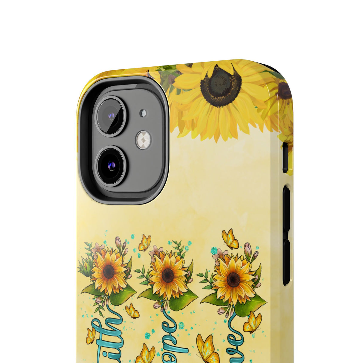 Faith, Hope, Love Sunflower Phone Case