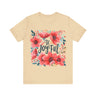 Be Joyful Floral Graphic T-Shirt